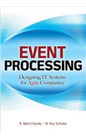 Event Processing: Designing It Systems for Agile Companies
