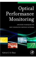 Optical Performance Monitoring: Advanced Techniques for Next-Generation Photonic Networks