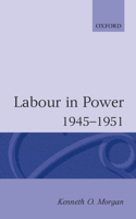 Labour in Power 1945-1951