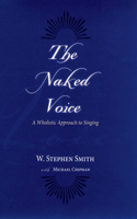 The Naked Voice