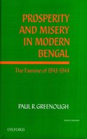 PROSPERITY AND MISERY IN MODERN BENGAL C