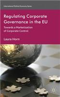 Regulating Corporate Governance in the EU