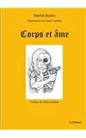 Corps et me