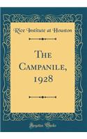 The Campanile, 1928 (Classic Reprint)