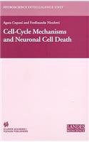 Cell-Cycle Mechanisms and Neuronal Cell Death