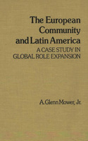 The European Community and Latin America