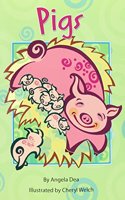 Reading 2010 (Ai5) Independent Reader Grade K Unit 4 Week 2 Pigs