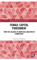 Female Capital Punishment