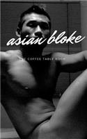 Asian Bloke