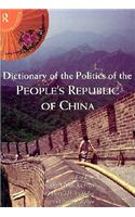 Dictionary of the Politics of the People's Republic of China