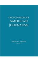 Encyclopedia of American Journalism