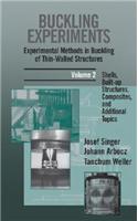 Buckling Experiments: Experimental Methods in Buckling of Thin-Walled Structures, Volume 2