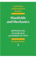 Manifolds and Mechanics