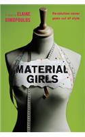 Material Girls