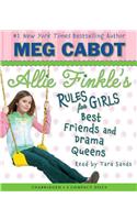 Best Friends and Drama Queens (Allie Finkle's Rules for Girls #3)