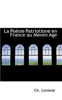 La Poacsie Patriotione En France Au Moven Age La Poacsie Patriotione En France Au Moven Age