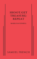 Shoot/Get Treasure/Repeat