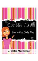 One Size Fits All