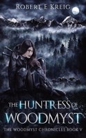 Huntress of Woodmyst