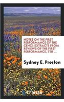 Notes on the First Performance of The Cenci: Extracts from Reviews of the First Performance, 7th ...