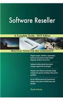 Software Reseller A Complete Guide - 2019 Edition