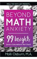 Beyond Math Anxiety