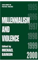 Millennialism and Violence
