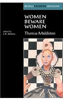 Women Beware Women by Thomas Middleton