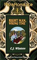 Right Man, Wrong Time / A Star in the Earth, Pararomance #1