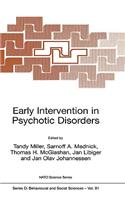 Early Intervention in Psychotic Disorders