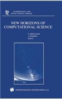 New Horizons of Computational Science