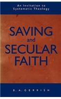 Saving and Secular Faith