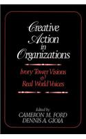 Creative Action in Organizations