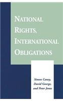 National Rights, International Obligations