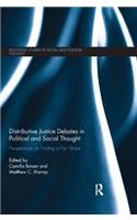 Distributive Justice Debates in Political and Social Thought