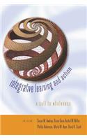 Integrative Learning and Action