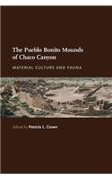 Pueblo Bonito Mounds of Chaco Canyon