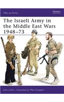 The Israeli Army in the Middle East Wars 1948-73