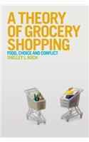 A Theory of Grocery Shopping