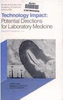 Technology Impact: Potential Directions for Laboratory Medicine (Annals of the New York Academy of Sciences)