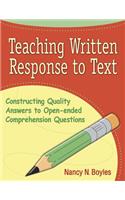 Teaching Written Response to Text