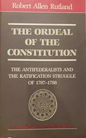 The Ordeal of the Constitution