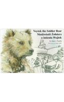 Voytek the Soldier Bear