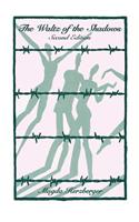 The Waltz of the Shadows - Second Edition