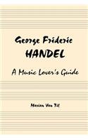 George Frideric Handel