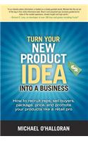 Turn Your New Product Idea into A Business