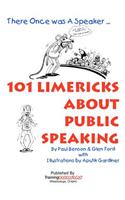 101 Limericks About Public Speaking