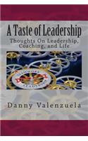 Taste of Leadership(TM)