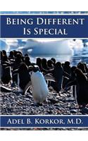 Being Different Is Special