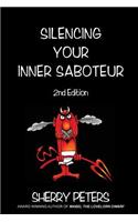 Silencing Your Inner Saboteur
